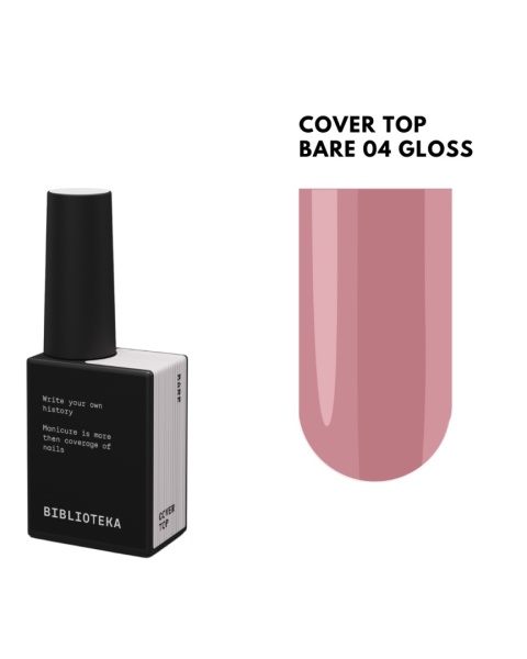 BIBLIOTEKA Gloss Cover Top BARE 04 - mlecznoróżowy top hybrydowy bez warstwy dyspersyjnej, 10 ml