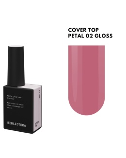 BIBLIOTEKA Gloss Cover Top PETAL 02 - jasnoróżowy top hybrydowy bez warstwy dyspersyjnej, 10 ml