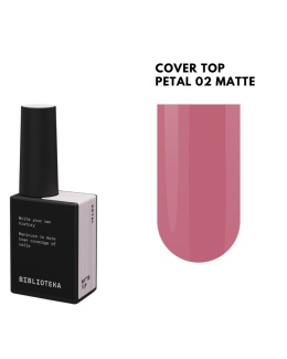 BIBLIOTEKA Matte Cover Top PETAL 02 - matowy jasnoróżowy top hybrydowy bez warstwy dyspersyjnej, 10 ml