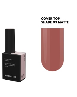 BIBLIOTEKA Matte Cover Top SHADE 03 - matowy różowo-beżowy top hybrydowy bez warstwy dyspersyjnej, 10 ml