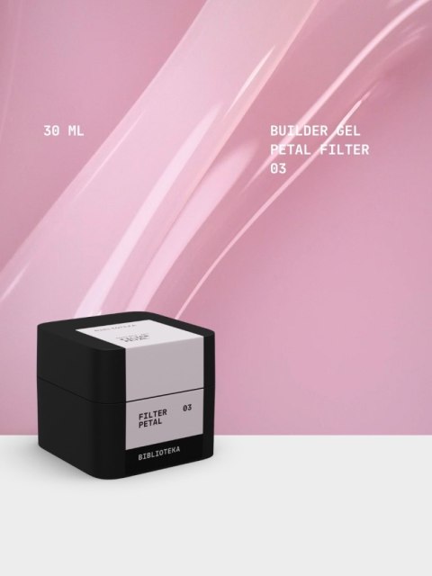 BIBLIOTEKA Builder gel 03 Petal Filter - półprzezroczysty mleczno-różowy żel budujący, 30 ml