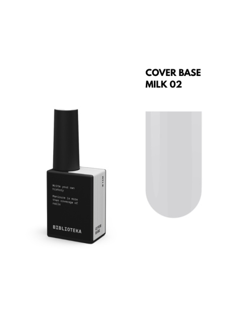 BIBLIOTEKA Cover Base 02 Milk – kamuflująca baza hybrydowa w delikatnym, mlecznobiałym odcieniu, 10 ml
