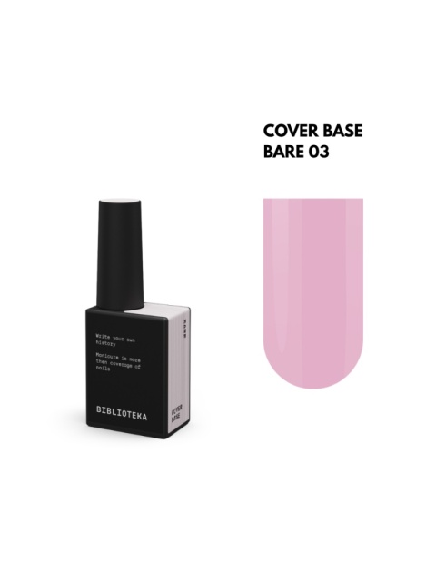 BIBLIOTEKA Cover Base 03 Bare – kamuflująca baza hybrydowa w naturalnym odcieniu nude, 10 ml