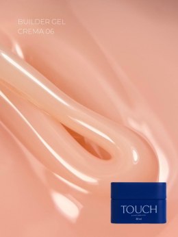 TOUCH Builder gel Crema 06 - beżowo-brzoskwiniowy żel budujący, 30 ml