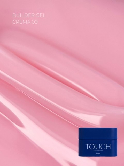 TOUCH Builder gel Crema 09 - różowy żel budujący, 30 ml