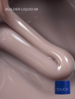 TOUCH Builder liquid 08 - kawowo-beżowy mocny żel o płynnej koncystencji, 15 ml